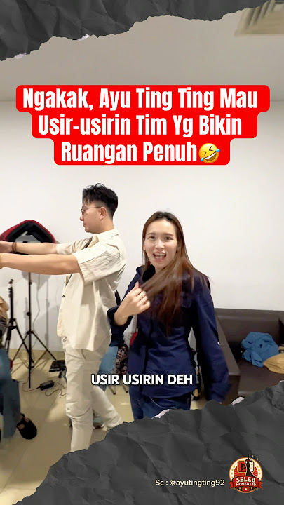 Ngakak, Ayu Ting Ting Mau Usir-usirin Tim Yg Bikin Ruangan Penuh🤣 #ayutingting #short #fyp