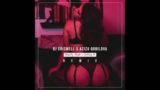 DJ Criswell x Aziza Qobilova - Tamally Maak x Calling U (REMIX) Resimi