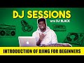 Basics of djing for beginners  dj black episode 1 tamil