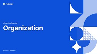 Organization || Infraon Infinity