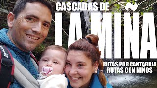 CASCADAS DE LA MIÑA | RUTAS POR CANTABRIA | RUTAS CON NIÑOS