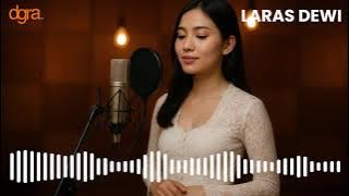 “Ngenteni Kowe Bali” – Lagu Campursari Penuh Kesetiaan | LARAS DEWI