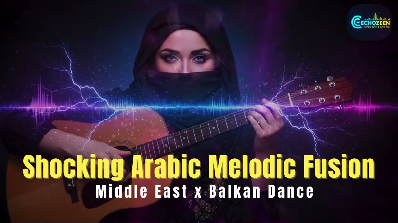 🌵 Arabic Melodic Fusion – Middle East x Balkan Dance