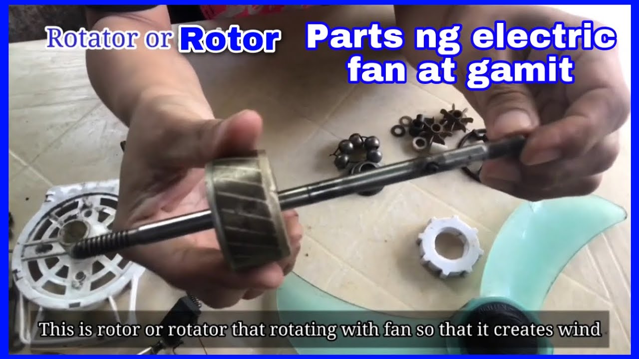 electric fan Parts and function | parts ng electric fan at gamit