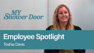 MY Shower Door Employee Spotlight: Toshia Davis