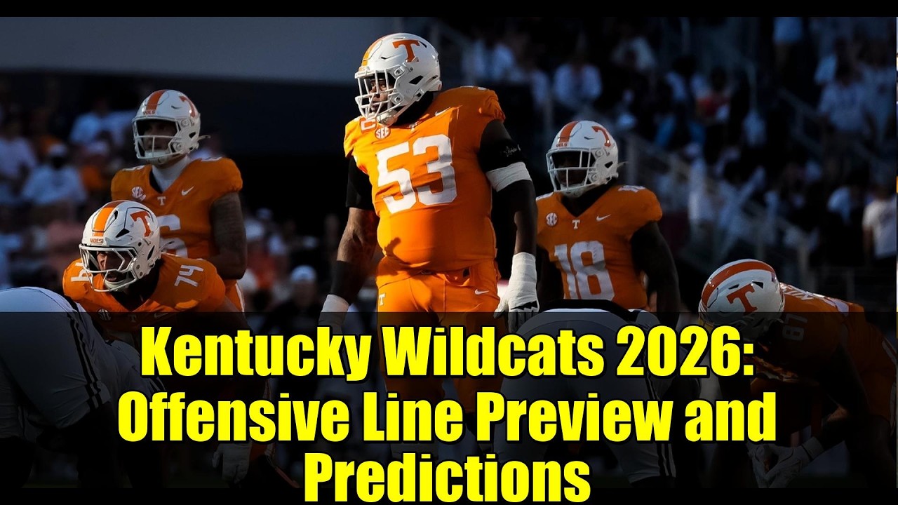 Kentucky Wildcats 2026: Offensive Line Preview and Predictions