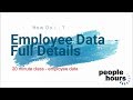 PeopleHours Employee Details - Full Explanation (20 min class)