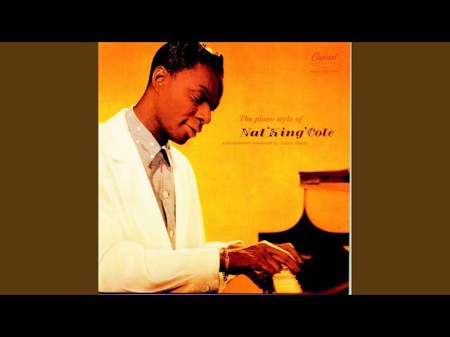 Nat King Cole - If I Could Be With You