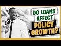 Does Borrowing Money for Infinite Banking Affect the Growth in the Policy?