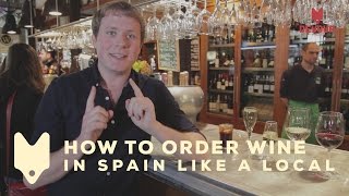 How to Order Wine in Spain Like a Local | Devour Madrid