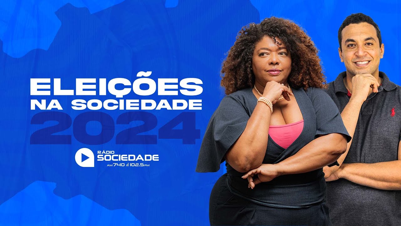 Cobertura das Eleições 2024- RADIO SOCIEDADE