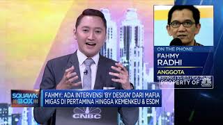 Fahmy Radhi Ada Intervensi Mafia Yang Cegah Pembangunan Kilang