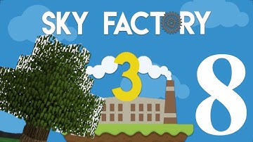 Mincraft: SkyFactory 3 - Ep. 8 Automated trees... Finally!!!!!!!