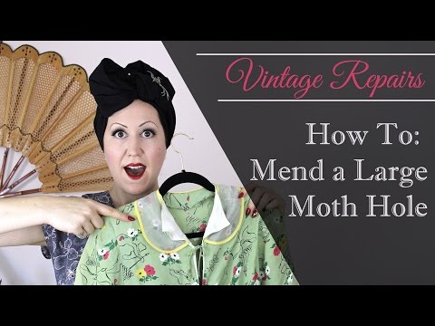 How to Fix Large Moth Holes on Vintage Clothes  - Learn Vintage Sewing
