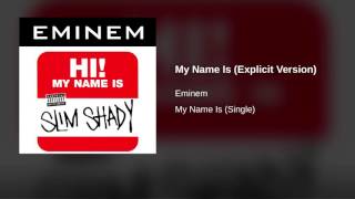 Download Lagu Eminem – My Name Is (Explicit Version) – My Name Is (Single) MP3