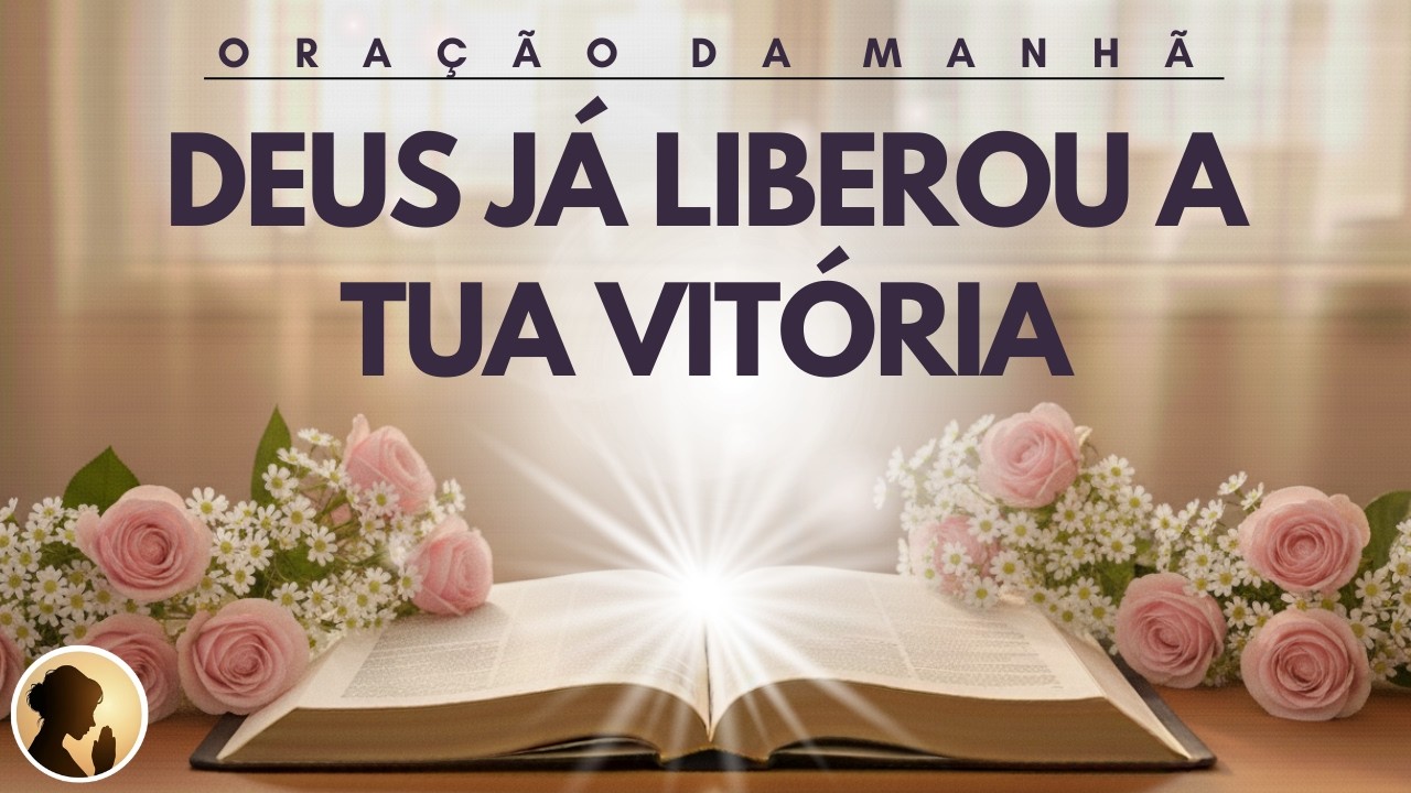 A tua VITÓRIA já foi LIBERADA no CÉU