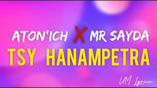 Ms Sayda ft. Aton'ich - Tsy hanampetra ( vidéo lyrics by um lyrics )