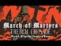 March Of Martyrs Trench Crusade TRENCH PILGRIMS Inspired Song Sunoai mp3