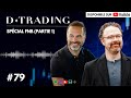 Podcast dtrading 79  spcial fnb partie 1