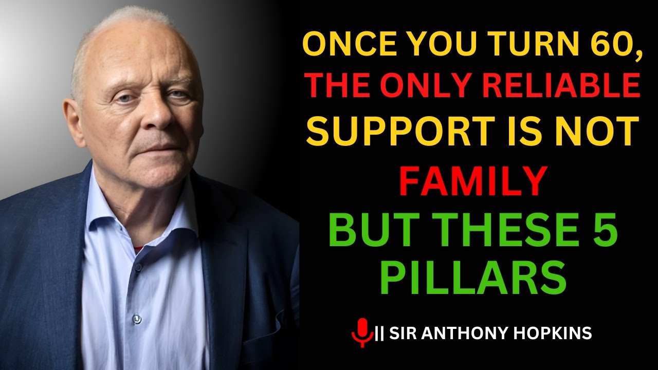 Once You Turn 60,The Only Reliable Support Is Not Family, But These 5 Pillars | by Anthony Hopkins