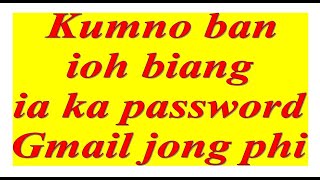 kumno ba recover ia u password ha gmail jong phi screenshot 4