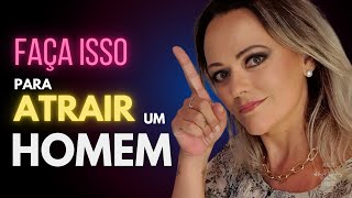 Conquiste um homem que vai te amar e não brincar com seus sentimentos.