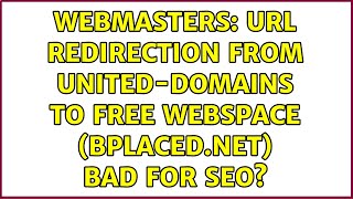 Webmasters Url Redirection From United-Domains To Free Webspace Bplaced.net Bad For Seo?
