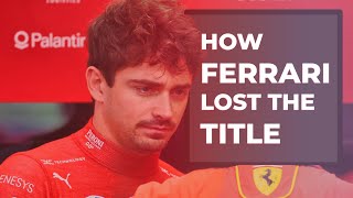How Ferrari threw away the 2024 F1 World Championship title