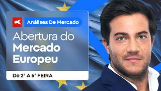 Abertura do Mercado Europeu - 24/04/2026 | XTB