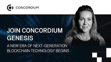 Join Concordium Genesis | A new era of next-generation blockchain technology begins