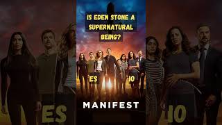 Manifest Quiz: Is Eden Stone a supernatural being? #Manifest