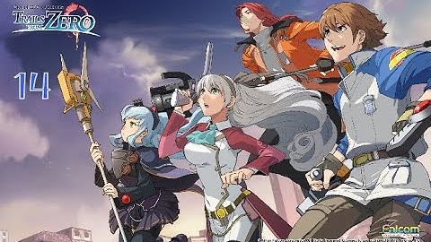 The Legend Of Heroes: Trails From Zero Part 14