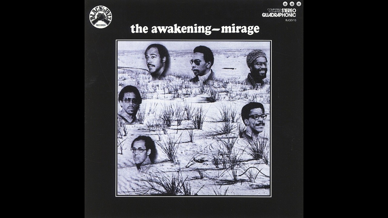 The Awakening – Mirage(1973 USA Soul-Jazz, Jazz-Funk, Spiritual