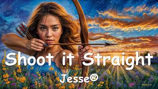 Jesse® – Shoot it Straight (Lyrics) 💗♫ Net Worth