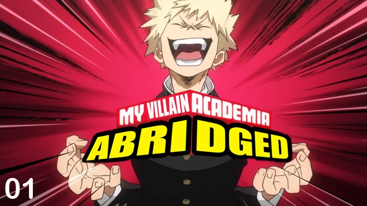 My Villain Academia - Episode 1 (Abridged Series) - YouTube