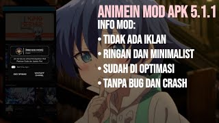 ANIMEIN MOD APK NEW VERSION 5.1.1 TANPA BUG ATAU CRASH DAN TANPA IKLAN SUPPORT LOGIN NO PW #4k #4u  
