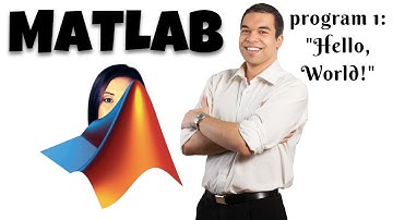 MATLAB, program 1: "Hello, World!"
