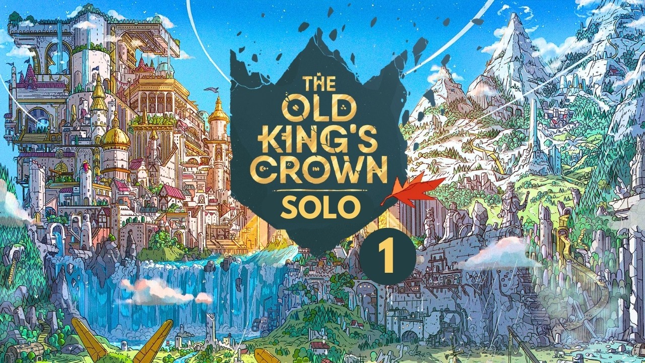 The Old King's Crown | Part 1 | Solo Board Game Tutorial and Playthrough