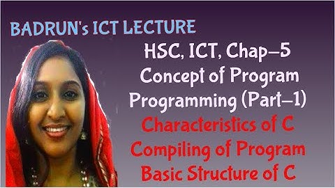HSC ICT Chap-5 Concept on C Programming ( Part-1 )