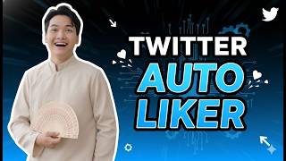 Twitter Auto Liker Bot: How to Auto Like Twitter Hashtag Step by Step