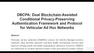 DBCPA Dual Blockchain Assisted Conditional Privacy Preserving Authentication Framework and Protocol