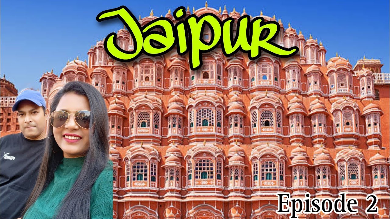 Jaipur Tourist Places & Famous places //Episode 2 //Jaipur trip 2023