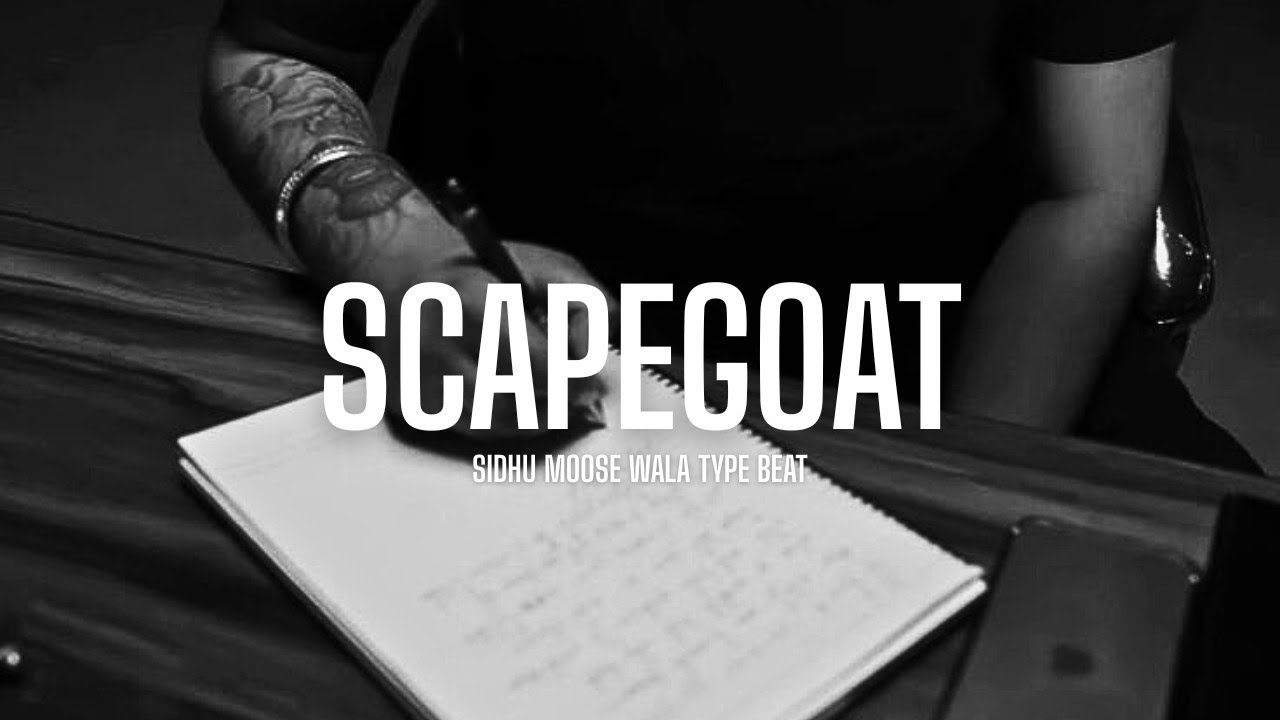 [FREE] | "SCAPEGOAT" | SIDHU MOOSE WALA TYPE BEAT | 2026 $