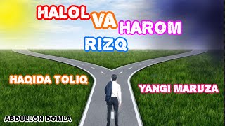 : Rizq haqida toliq maruza Abdulloh domla