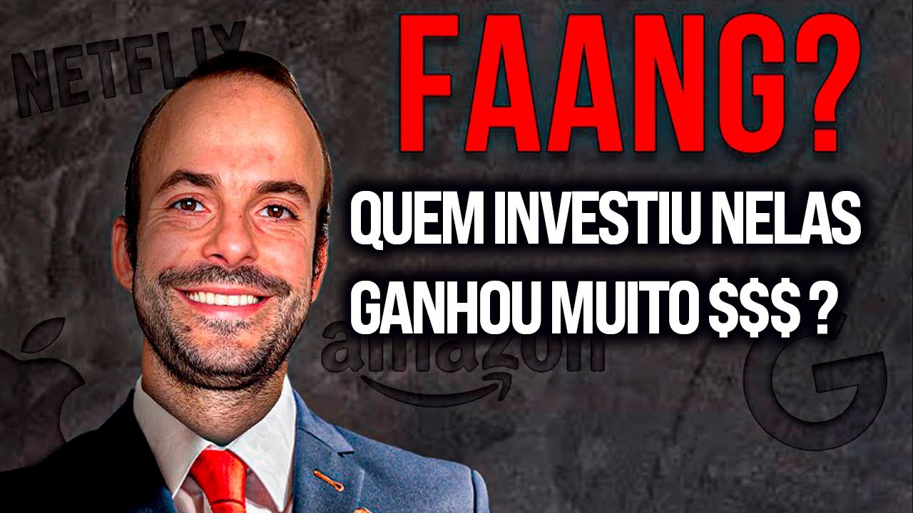 Investir nas FAANG vale a pena? Facebook, Apple, Amazon, Netflix, Google e Microsoft? FAAMG