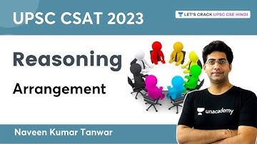 Reasoning | Arrangement | UPSC CSAT 2023 | Naveen Kumar Tanwar | UPSC CSE Hindi