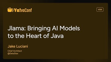 YAVA24 - Jlama: Bringing AI Models to the Heart of Java - Jake Luciani