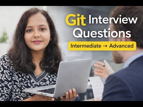 Git Interview Questions & Answers | Intermediate to Advanced | DevOps ...