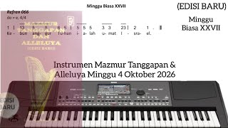 Instrumen Mazmur Tanggapan ( EDISI BARU ) - Minggu Biasa XXVII Minggu 4 Oktober 2026 - Tahun A