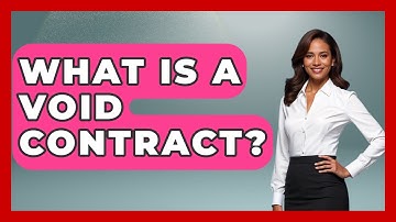 What Is A Void Contract? - Law School Prep Hub